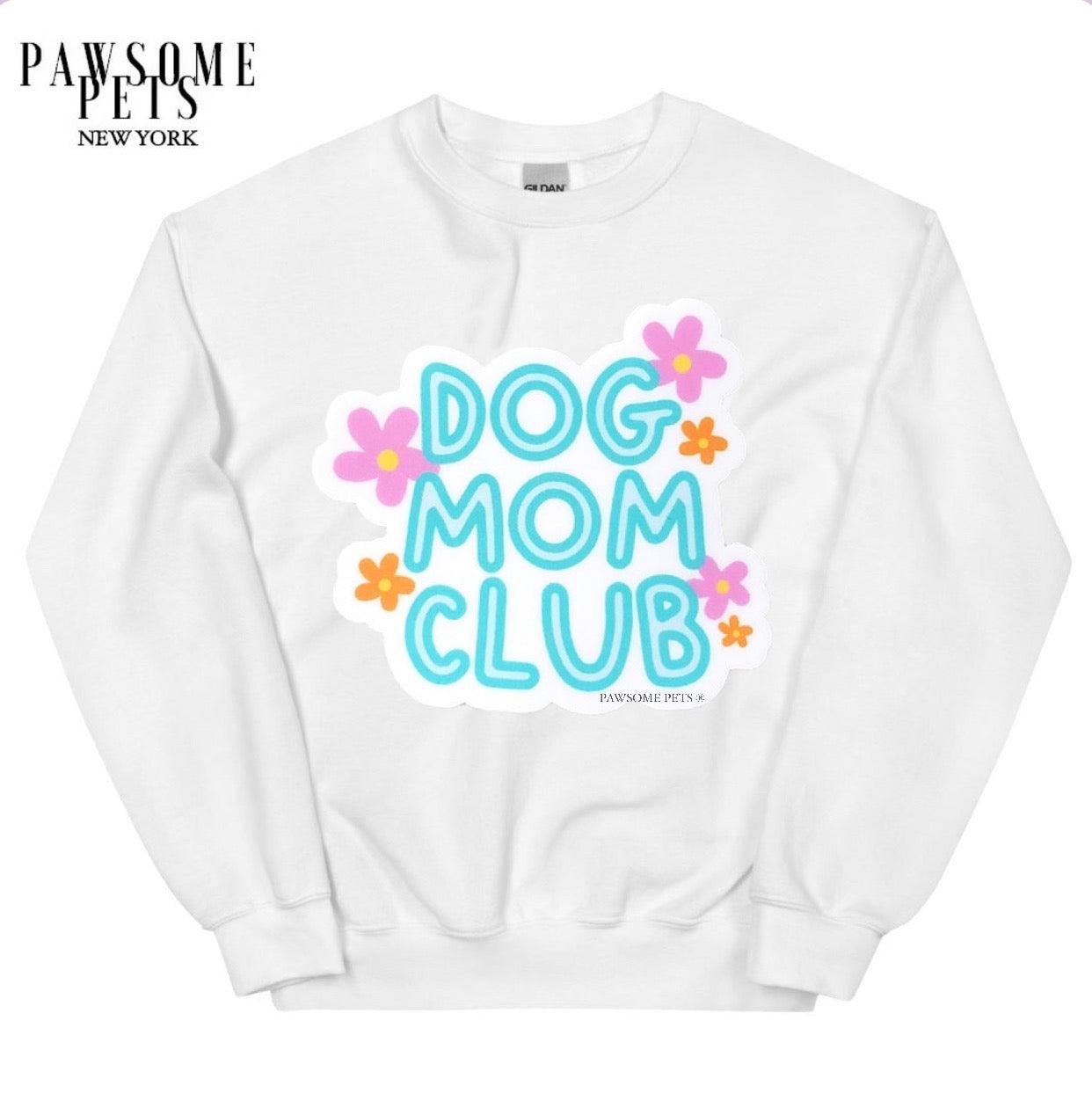 SWEATSHIRT - DOG MOM CLUB - Dulces Mascotas BCN