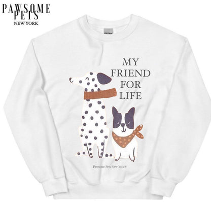 SWEATSHIRT - MY FRIEND FOR LIFE - Dulces Mascotas BCN